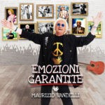 Copertina-Maurizio-Vandelli-Emozioni-Garantite