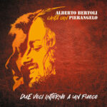 Alberto Betroli canta con Pierangelo – Copertina_Due voci intorno a un fuoco