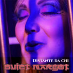 Sviet-Margot_Distante_da_chi_cover_DEF-(1)