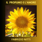 Fabrizio Nitti-Il profumo e l’amore-copertina
