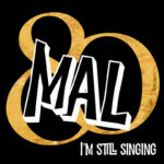Mal – I’m still singing – copertina